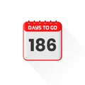 Countdown icon 186 Days Left for sales promotion. Promotional sales banner 186 days left to go