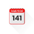 Countdown icon 141 Days Left for sales promotion. Promotional sales banner 141 days left to go Royalty Free Stock Photo