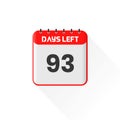 Countdown icon 93 Days Left for sales promotion. Promotional sales banner 93 days left to go
