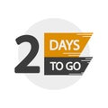 Countdown number two. Bold 2 days left. Vector reminder symbol. Event time left.