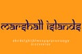 Country Marshall Islands text design. Indian style Latin font design, Devanagari inspired alphabet, letters and numbers,