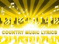 Country Music Lyrics Means Folk Songs Tracks