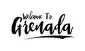 Welcome To Grenada Country Name In Elegant Bold Typography Text Lettering Vector Art Design