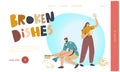 Couple Characters Home Quarrel Landing Page Template. Angry Woman Breaking Dishes Throw Plate on Floor, Man Sweep Pieces