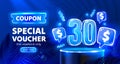 Coupon special voucher 30 dollar, Neon banner special offer. Vector