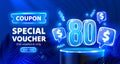 Coupon special voucher 80 dollar, Neon banner special offer. Vector