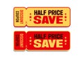 Coupons save on discount for half price.