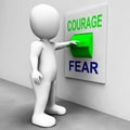 Courage Fear Switch Shows Afraid Or Courageous