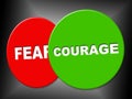 Courage Sign Means Spine Spirit And Determination