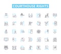 Courthouse rights linear icons set. Advocacy, Litigation, Due process, Civil rights, Jury, Defense, Evidence line vector