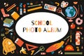 Cover for a school photo album with cute school stationery and art supplies, cartoon style. Frame for class photo. Back
