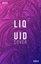 Covers design with abstract fluid shapes. Liquid color backgrounds collection. Templates for brochures, posters, banners and cards Royalty Free Stock Photo