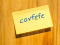 Covfefe, a new word invented by President Trump hdr