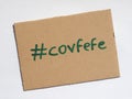 Covfefe, a new word invented by President Trump