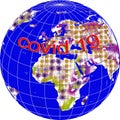 Covid 19 all around the globe Royalty Free Stock Photo