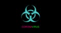 COVID 19 and Biohazard symbol. Advertisement. Health care. Coronavirus Pandemic Outbreak, disease. Public Health Emergency of Inte