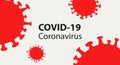 Covid-19 Coronavirus concept inscription typography design poster