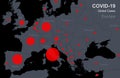 COVID-19 coronavirus in Europe, map confirmed cases report with countries. Global quarantine due to scary COVID disease