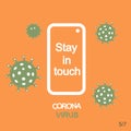 Covid-19 Coronavirus.How to cope anxiety.Stay in touch