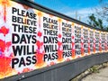 London lockdown, April 2020. Posters lined up along a wall in the East of London. For hope and confidence.