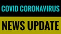 Covid 19 Coronavirus News Update Header
