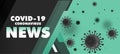 Covid-19 coronavirus news updates banner concept design