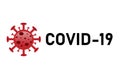 Covid-19 or Coronavirus is The official name from World Health organization WHO. Is the most dangerous virus