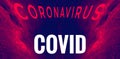 Covid 19 Coronavirus Stay Home Pandemic Desease Royalty Free Stock Photo