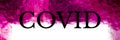Covid 19 Coronavirus Text News Header