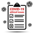 COVID-19 ethical issues icon. Novel Corona Virus Disease 2019-nCov Pandemic