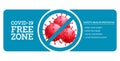 Covid free vector banner design. Covid-19 free zone text with safety instruction and virus protection icon elements.