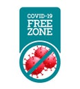 Covid free vector poster design. Covid-19 free zone text in logo sign with virus protection icon element for clean and disinfected