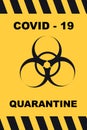 Covid-19 quarantine poster, corona virus pandemic situation, vector illustration