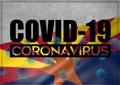 COVID-19 quarantine and prevention concept against the coronavirus outbreak and pandemic. Text writed with background of waving Royalty Free Stock Photo