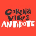 Corona Virus Antidote. Covid-19. Sticker for social media content. Vector hand drawn illustration design.