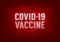 COVID-19 Vaccine world news concept. Coronavirus disease update.