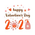 Covid Valentines day 2021. Quarantine, coronavirus, sanitizer. Pink isolated 2021 year of love concept. Vector