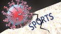 Covid virus destroying sports - big corona virus breaking a solid, sturdy and established sports structure, to symbolize problems