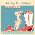 Cowboy happy birthday card with little baby and cowboy shoe