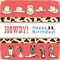 Cowboy happy birthday card with western hats and boots.Vector ch