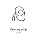 Cowboy whip outline vector icon. Thin line black cowboy whip icon, flat vector simple element illustration from editable desert Royalty Free Stock Photo