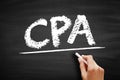 CPA Certified Public Accountant - designation provided to licensed accounting professionals, acronym text on blackboard Royalty Free Stock Photo