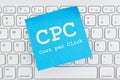 CPC Cost per Click message on a keyboard Royalty Free Stock Photo