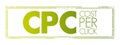 CPC Cost Per Click - online advertising revenue model that websites use to bill advertisers, acronym text stamp concept for