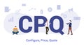 Cpq configure price quote concept with big word or text and team people with modern flat style - vector