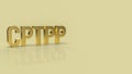 The cptpp or Comprehensive and Progressive Agreement for Trans Pacific Partnership 3d rendering for background