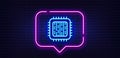 Cpu processor line icon. Computer component sign. Neon light speech bubble. Vector