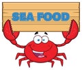 Crab Cartoon Mascot Character Holding Wooden Sign With Text Sea Food. Royalty Free Stock Photo