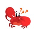 Crab character thinking with question marks, cute sea creature with funny face vector Illustration on a white background Royalty Free Stock Photo