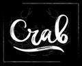 Crab logo with illustration of sea red animal. Hand lettering on black. Sketch style Royalty Free Stock Photo